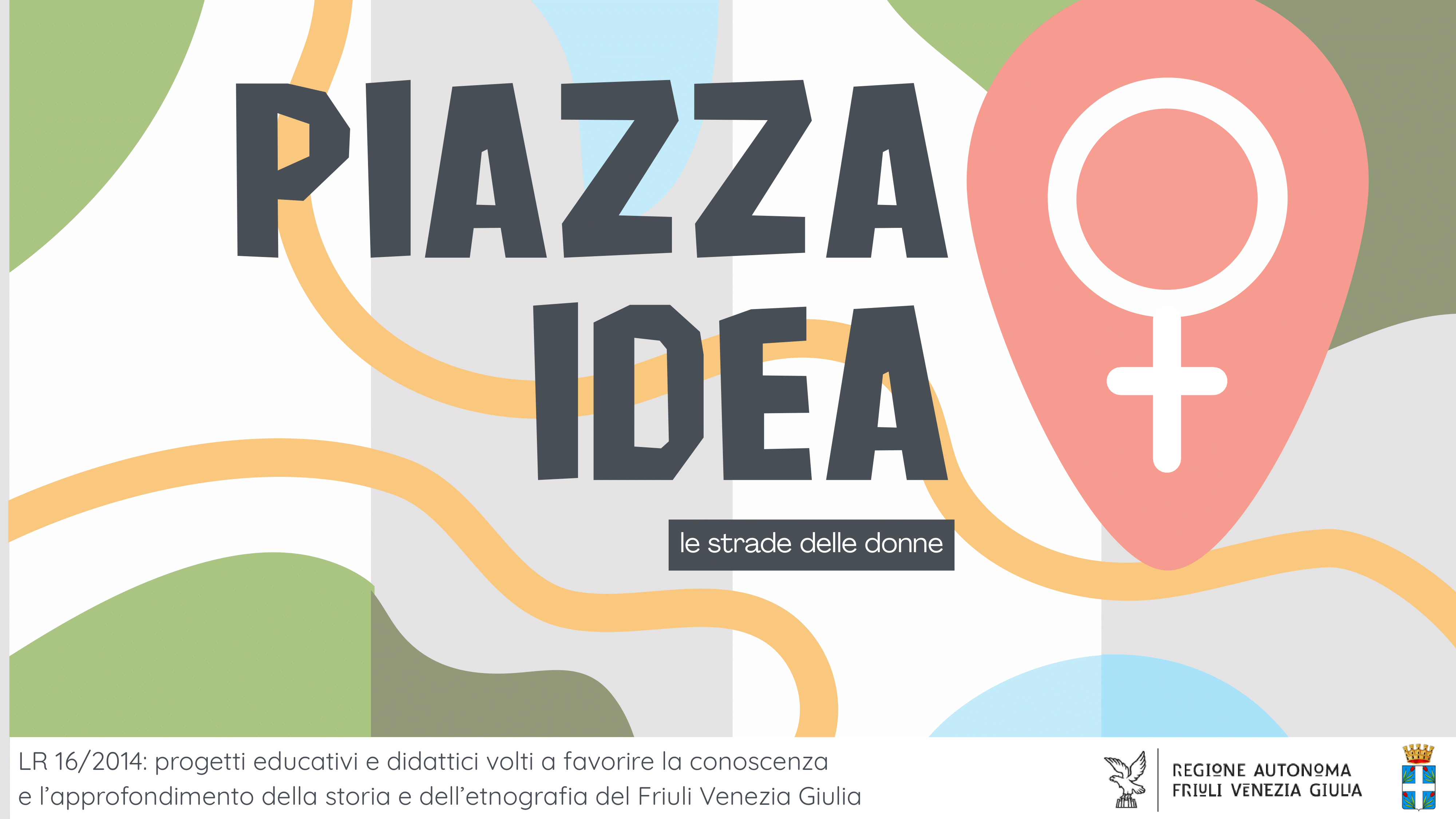 Piazza Idea – Le strade delle donne, progetto Spilimbergo